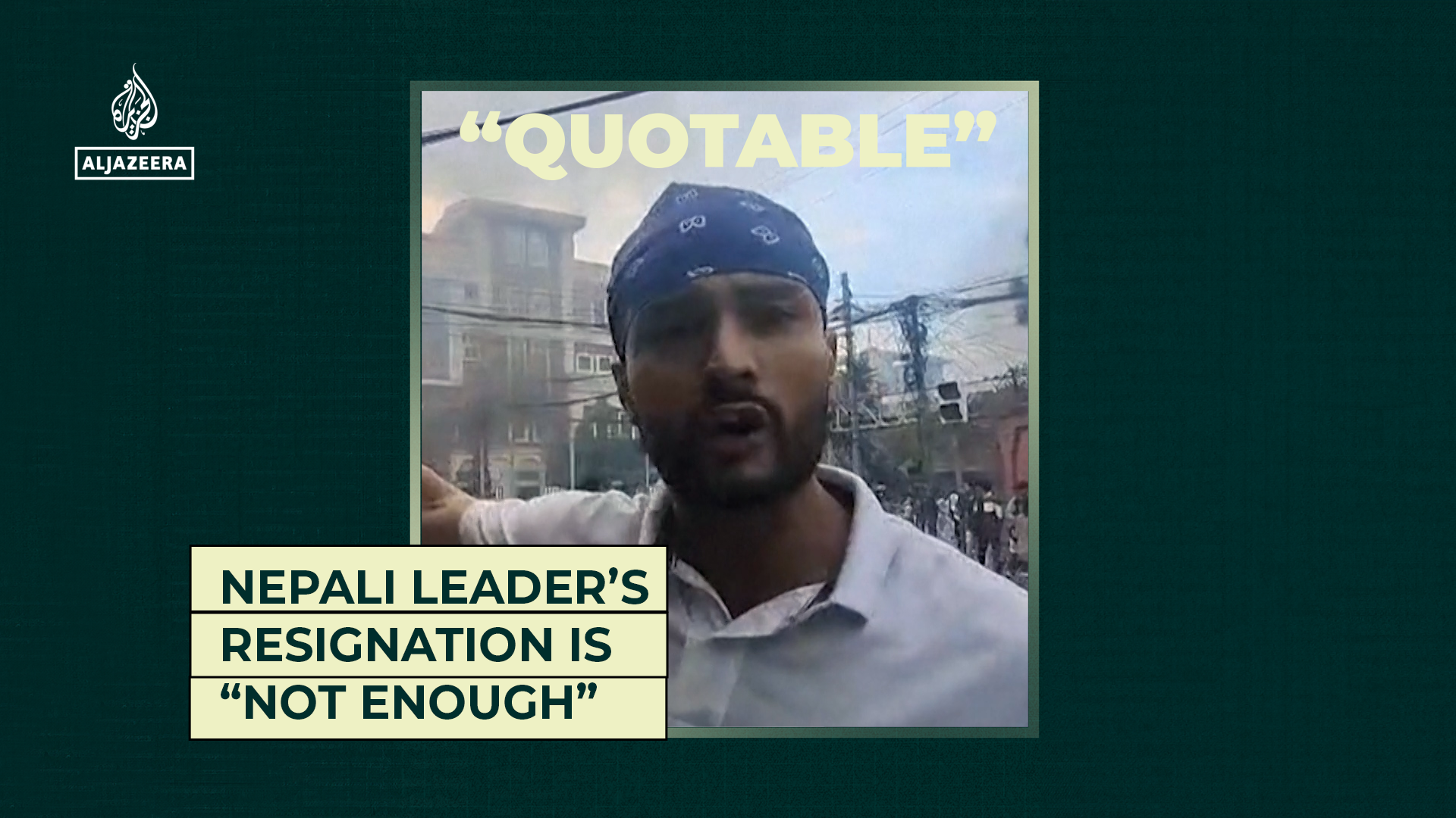 Nepali leader’s resignation is “not enough”